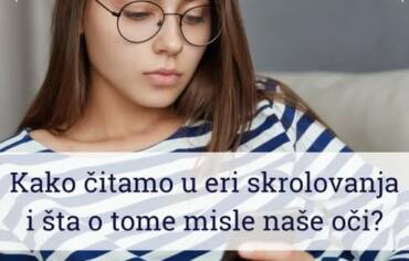 Kako čitamo u eri skrolovanja i šta o tome misle naše oči?