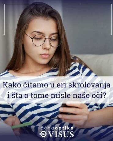 Kako čitamo u eri skrolovanja i šta o tome misle naše oči?